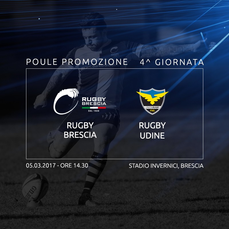 Rugby Brescia, altra domenica “one shot”: c’è Udine all’Invernici per la quarta giornata di Poule Promozione