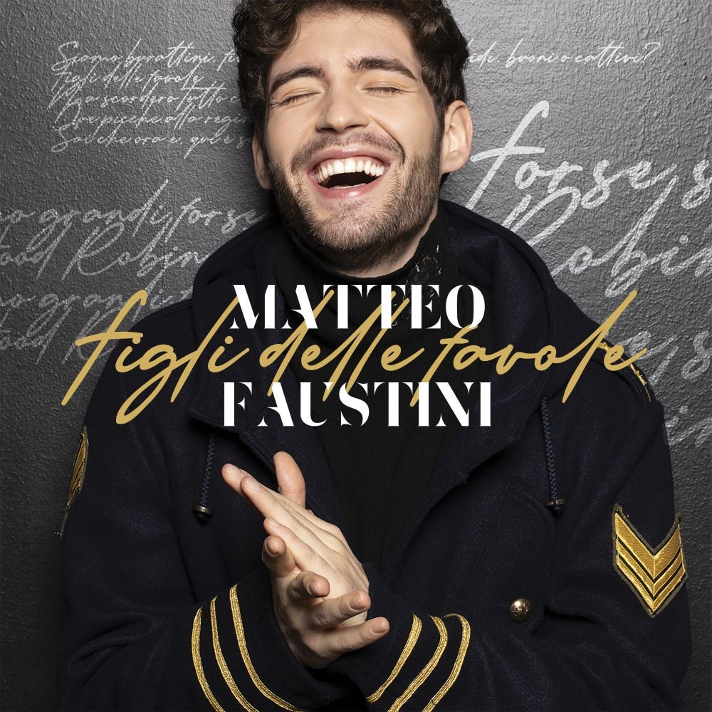 Matteo Faustini, dopo Sanremo esce il primo album: Figli delle favole